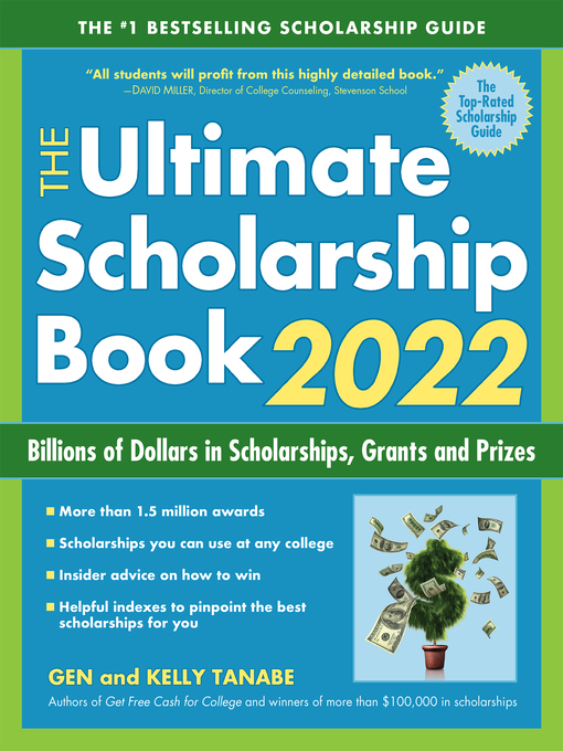Title details for The Ultimate Scholarship Book 2022 by Gen Tanabe - Available